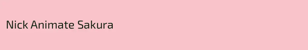 Nick Animate Sakura